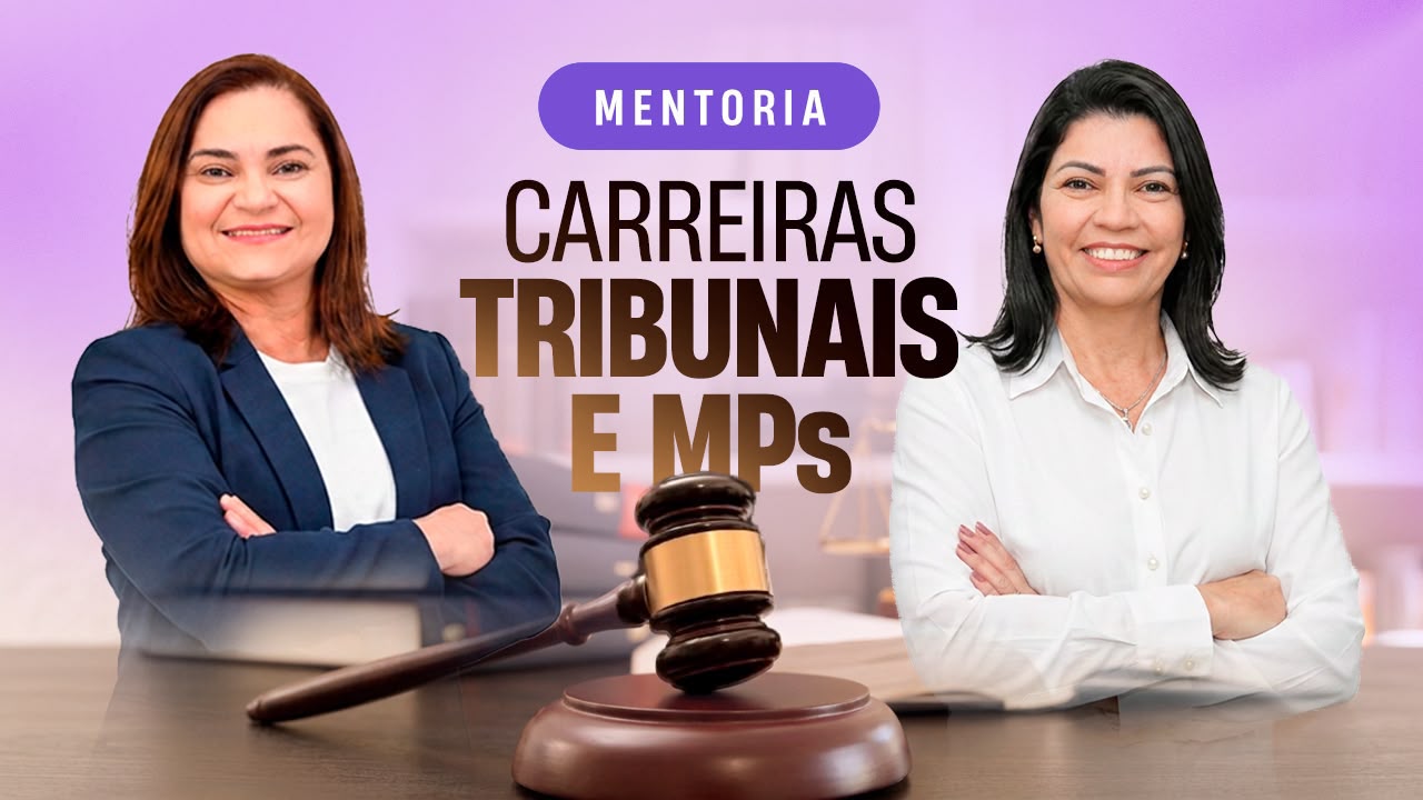 Mentoria Carreiras Tribunais e MPs - Turma 02 - Técnico Judiciário